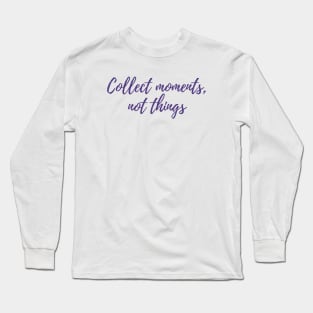 Collect Moments Long Sleeve T-Shirt